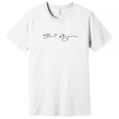 Start Again Unisex White Tee