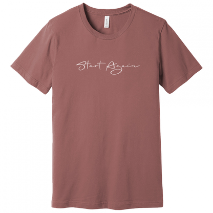 Start Again Unisex Tee